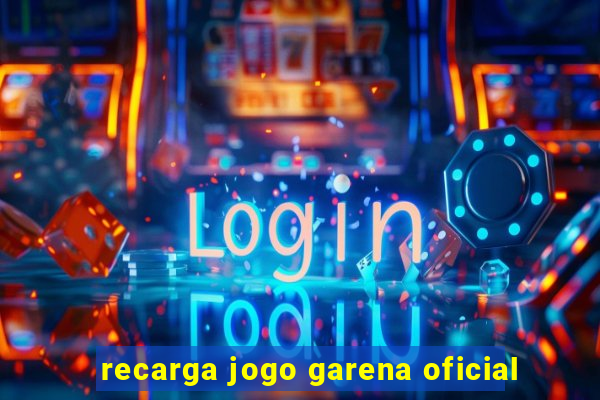 recarga jogo garena oficial